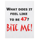 47 Bite Me!