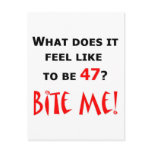 47 Bite Me!