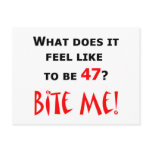 47 Bite Me!