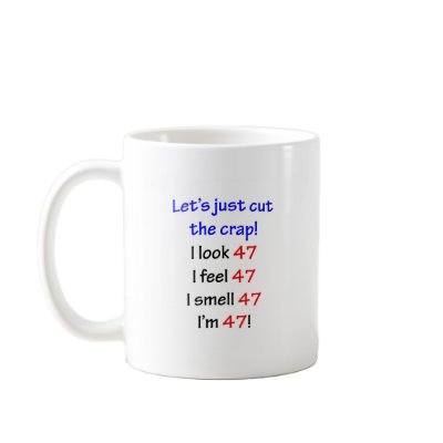 47  Let's cut the crap Mugs by oddballbirthdays