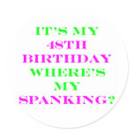 48 Where's my spanking? stickers