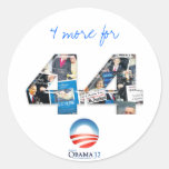 4 More for 44: Re-Elect Obama 2012 Sticker