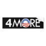 4 More - Obama 2012 Bumper Stickers