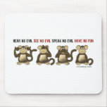 4 Wise Monkeys mousepads