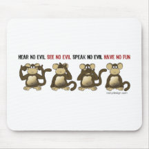 4 Wise Monkeys Mousepad