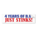 4 Years of BO Just Stinks! Bumper Sticker