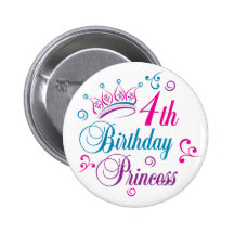 4th Birthday Princess Pinback Buttons