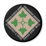 4th Infantry Wife Magnets
