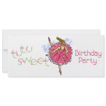 4x9 Invites TutuSweet Birthday Ballerina Party