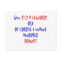 50 (1\2 century) another drink