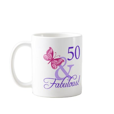 50 And Fabulous Birthday Coffee Mugs by birthdaygifts