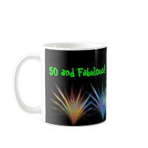 50 and Fabulous Mug