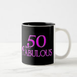 50 and FABULOUS Mug