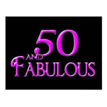 50 and FABULOUS Post Card