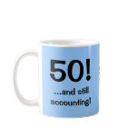 50..and still accounting! Triple-sided mug