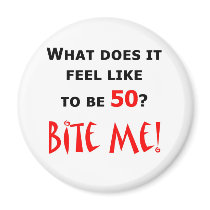 50 Bite Me!
