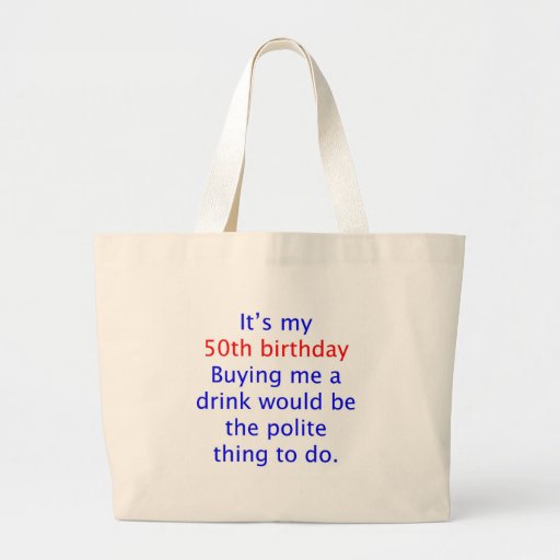 50 buy me a drink canvas bag