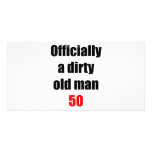 50 Dirty Old Man Picture Card