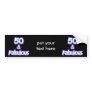 50 & Fabulous Birthday Gifts Bumper Stickers