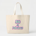 50 & Fabulous Birthday Tote Bag