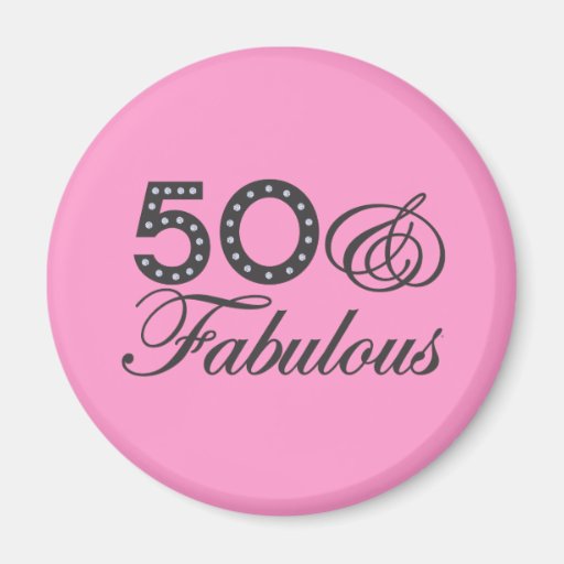 50 & Fabulous Gift Fridge Magnet