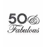 50 & Fabulous Gift t-shirts