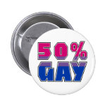 50% Gay Buttons