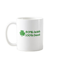 50% Irish 100% Drunk Mug