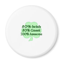 50% Irish 50% Greek 100% Awesome Refrigerator Magnets