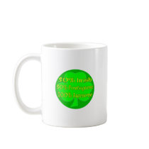 50% Irish 50% Portuguese 100% Awesome Coffee Mugs