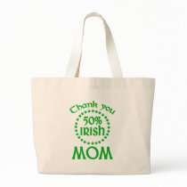 50% Irish - Thanks Mum Canvas Bag