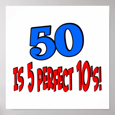 50 is 5 perfect 10s (BLUE) by Birthdaybash