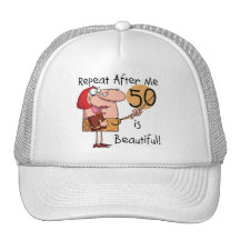 50 is Beautiful Tshirts and Gifts Trucker Hats