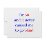 50 Never gone blind Personalized Invites