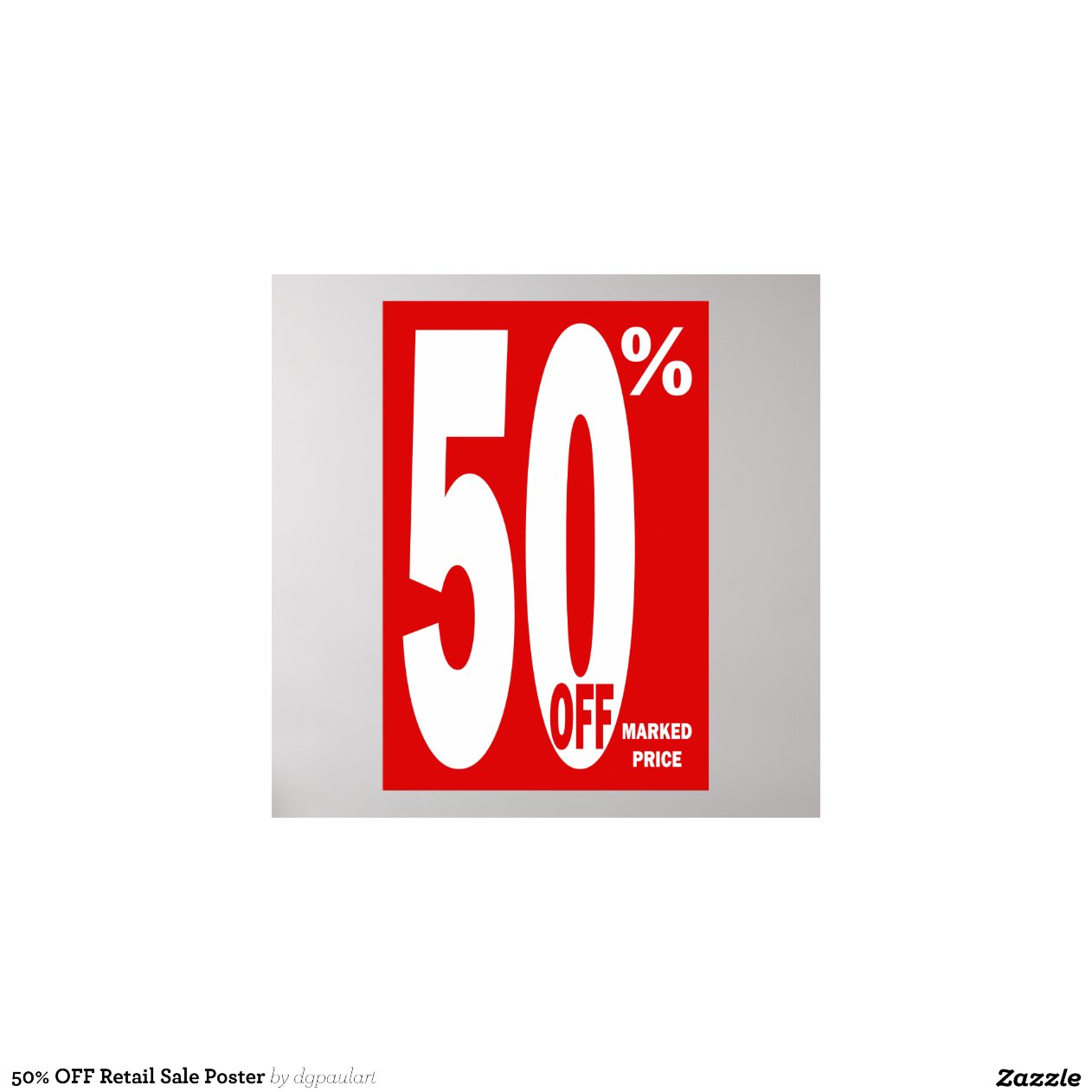 50 OFF Retail Sale Poster Zazzle