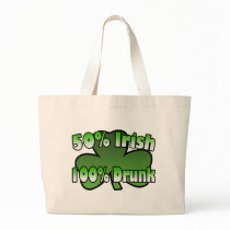 50 Percent Irish 100 Percent Drunk Bag