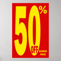 50 PERCENT OFF MARKED PRICE POSTER