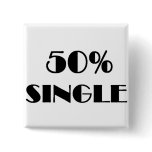 50% Single Pin