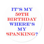 50 Where's my spanking? stickers