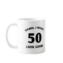 50 Yr Old Gag Gift Mugs