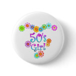 50's Girl Pinback Button