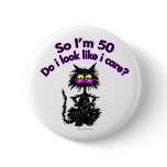 50th Birthday Cat Gifts Pinback Buttons