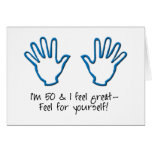 50th birthday Feel Me