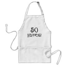 50th birthday gifts, 50 Happens! Aprons