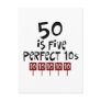 50th birthday gifts, 50 is 5 perfect 10s!