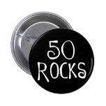 50th birthday gifts, 50 ROCKS Pinback Buttons