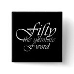 50th birthday gifts - Fifty, the ultimate F-Word!
