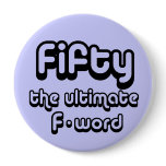 50th birthday gifts - Fifty, the ultimate F-word