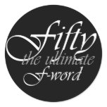 50th birthday gifts - Fifty, the ultimate F-Word!