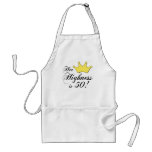 50th birthday gifts, Her highness is 50! Apron